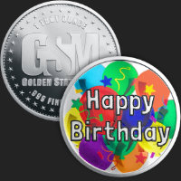 Excellent Happy Birthday Balloons & Golden State Mint One Troy Ounce .999 Fine Silver Front & Back Coin